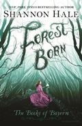 Cover: Forest Born - Bloomsbury Childrens Books