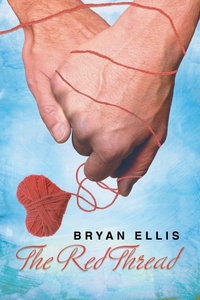 Enlarge image Cover: The Red Thread - Dreamspinner Press