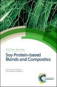 Enlarge image Cover: Soy Protein-based Blends and Composites - Royal Society of Chemistry