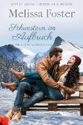 Cover: Schwestern im Aufbruch: Volume 1 - Everafter Romance