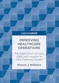 Abbildung von: Improving Healthcare Operations - Palgrave Pivot
