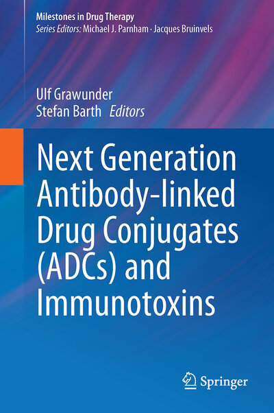 Abbildung von: Next Generation Antibody Drug Conjugates (ADCs) and Immunotoxins - Springer