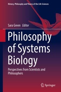 Cover: Philosophy of Systems Biology - Springer