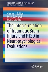 Enlarge image Cover: The Intercorrelation of Traumatic Brain Injury and PTSD in Neuropsychological Evaluations - Springer