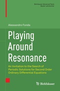Cover: Playing Around Resonance - Birkh&auml;user