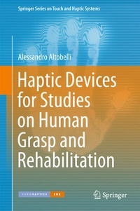 Abbildung von: Haptic Devices for Studies on Human Grasp and Rehabilitation - Springer