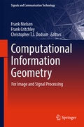 Cover: Computational Information Geometry - Springer