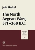 Cover: The North Aegean Wars, 371 - 360 B.C. - Franz Steiner Verlag