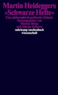 Cover: Martin Heideggers &raquo;Schwarze Hefte&laquo; - Suhrkamp