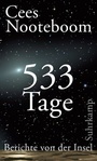 Cover: 533 Tage. Berichte von der Insel - Suhrkamp