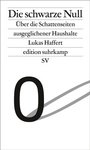 Cover: Die schwarze Null - Suhrkamp