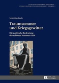 Cover: Traumsommer und Kriegsgewitter - Peter Lang Verlag