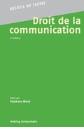 Cover: Droit de la communication - Helbing & Lichtenhahn