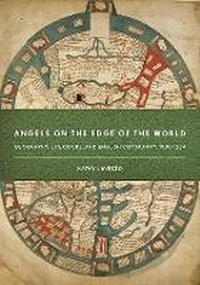 Enlarge image Cover: Angels on the Edge of the World - Cornell University Press