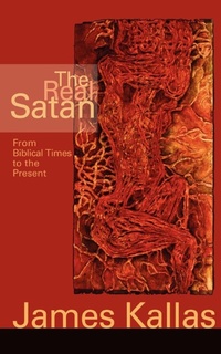 Abbildung von: The Real Satan - Augsburg Fortress Publishing