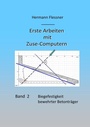 Cover: Erste Arbeiten mit Zuse-Computern - Books on Demand