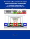 Cover: Konventionelle und alternative Lote zum Schmelzl&ouml;ten von Metallen - Books on Demand