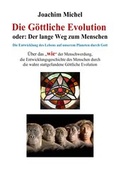 Cover: Die G&ouml;ttliche Evolution, oder: Der lange Weg zum Menschen - epubli