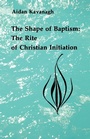 Cover: The Shape of Baptism - Liturgical Press