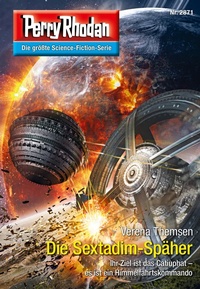 Enlarge image Cover: Perry Rhodan 2871: Die Sextadim-Späher - Perry Rhodan digital