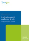 Cover: Rechtsformwahl der Freien Berufe - TeleLex