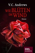 Cover: Wie Bl&uuml;ten im Wind - Edel
