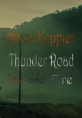 Cover: Thunder Road - Ice and Fire - Midnight Fire Media