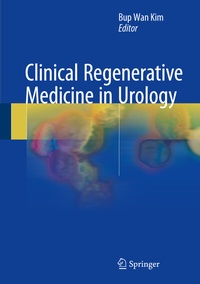Abbildung von: Clinical Regenerative Medicine in Urology - Springer