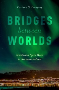 Enlarge image Cover: Bridges between Worlds - OUP eBook