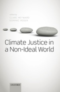 Cover: Climate Justice in a Non-Ideal World - OUP eBook