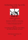 Cover: Archaeology in the Age of the Internet - CAA 97 - Computer Applications and Quantitative Methods in Archaeology - British Archaeological Reports