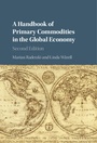 Cover: A Handbook of Primary Commodities in the Global Economy - Cambridge University Press