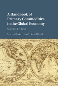 Enlarge image Cover: A Handbook of Primary Commodities in the Global Economy - Cambridge University Press