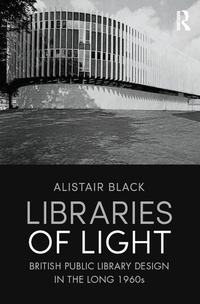 Enlarge image Cover: Libraries of Light - Routledge