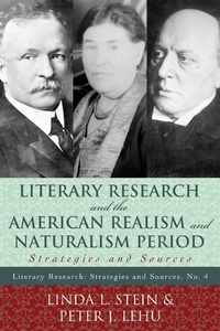 Abbildung von: Literary Research and the American Realism and Naturalism Period - Scarecrow Press