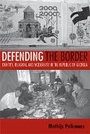Cover: Defending the Border - Cornell University Press