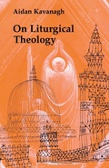 Cover: On Liturgical Theology - Liturgical Press