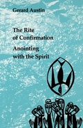 Cover: Anointing with the Spirit - Liturgical Press