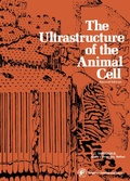 Cover: The Ultrastructure of the Animal Cell - Elsevier