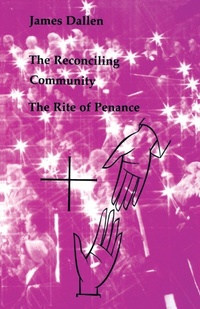 Enlarge image Cover: The Reconciling Community - Liturgical Press