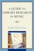 Cover: A Guide to Library Research in Music - Scarecrow Press