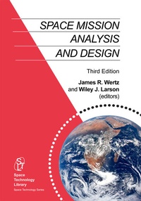 Enlarge image Cover: Space Mission Analysis and Design - Kluwer Academic Publishers