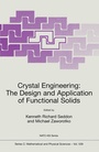 Cover: Crystal Engineering The Design and Application of Functional Solids - Kluwer Academic Publishers