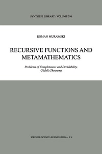 Enlarge image Cover: Recursive Functions and Metamathematics - Springer