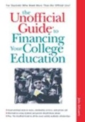 Cover: The Unofficial Guide to Financing a College Education - Peterson's Guides,U.S.