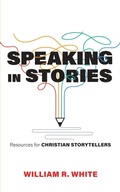 Cover: Speaking in Stories - Augsburg Fortress