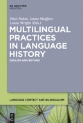 Cover: Multilingual Practices in Language History - De Gruyter Mouton