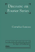 Cover: Discourse on Fourier Series - Society for Industrial & Applied Mathematics,U.S.