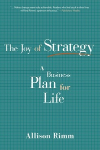 Enlarge image Cover: Joy of Strategy - Bibliomotion, Inc.