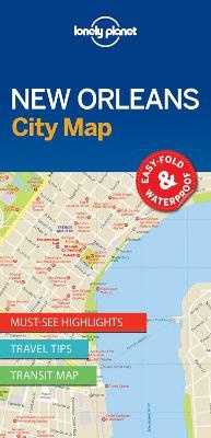 Abbildung von: Lonely Planet New Orleans City Map - Lonely Planet Global Limited